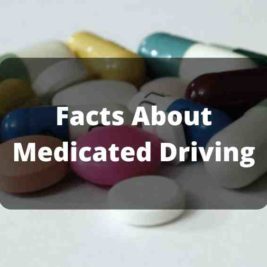 Facts About Medicated Driving