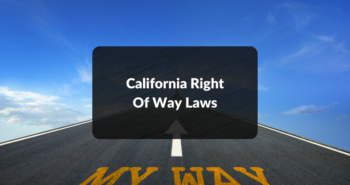California Right Of Way Laws featured image