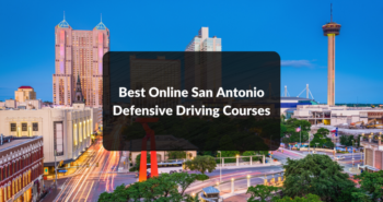 Best Online San Antonio Defensive Driving Courses featured image