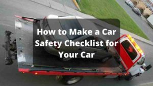 Car Safety Checklist