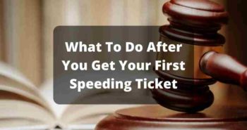 What To Do After Getting First Speeding Ticket
