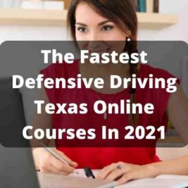 The Fastest Defensive Driving Texas Online Courses In 2021