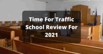 Time For Traffic School Review 2021