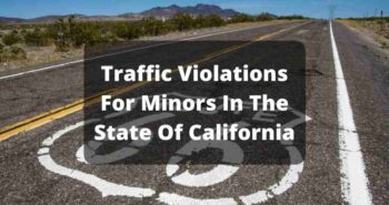 Traffic Violations For Minors In The State Of California