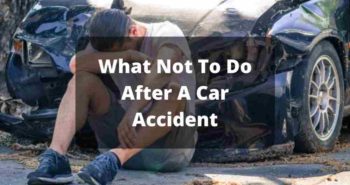 What Not To Do After A Car Accident