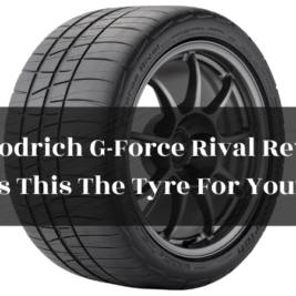BF Goodrich G-Force Rival Review featured image