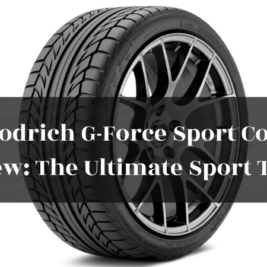 bfgoodrich g force sport comp2 review featured image