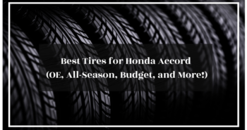 Best Tires for Honda Accord featured image