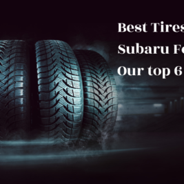 Best Tires for the Subaru Forester Our top 6 picks featured image