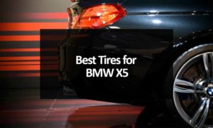 Best Tires for BMW X5