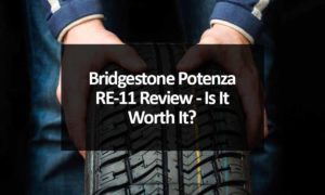 Bridgestone Potenza RE-11 Review