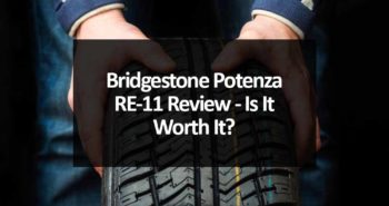 Bridgestone Potenza RE-11 Review