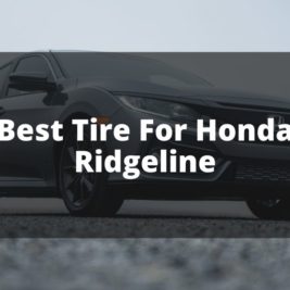 Best Tire For Honda Ridgeline