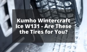 Kumho Wintercraft Ice W131 - Are These the Tires for You