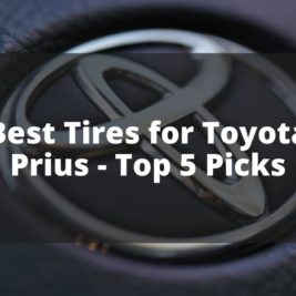 Best Tires for Toyota Prius - Top 5 Picks