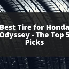 Best Tire for Honda Odyssey -  The Top 5 Picks