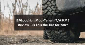 BFGoodrich Mud-Terrain T/A KM3 Review featured image
