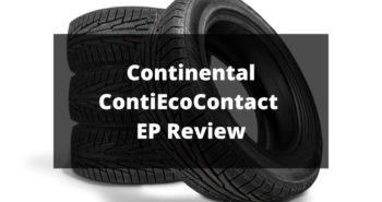 Continental ContiEcoContact EP Review - Everything You Should Know About this Tire