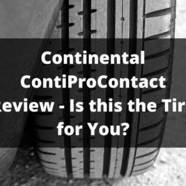 Continental ContiProContact Review - Is this the Tire for You