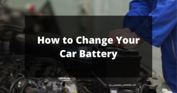 How to Change Your Car Battery