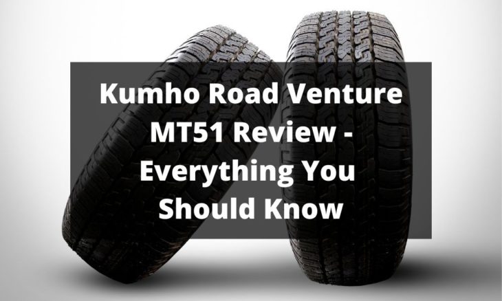 Kumho Road Venture MT51 Review - Everything You Should Know