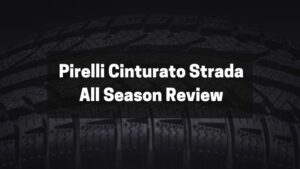 Pirelli Cinturato Strada All Season Review