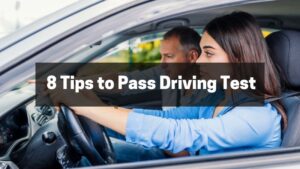 8 Tips to Pass Driving Test